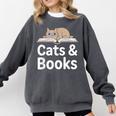 Cats And Books Comfort Colors Sweatshirt Pepper