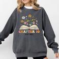 Chapter 10 Years Old 10th Birthday Wildflower Book Lover Comfort Colors Sweatshirt Pepper Chapter 10 Years Old 10th Birthday Wildflower Book Lover Comfort Colors Sweatshirt Pepper