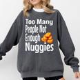 Chicken Nugget Saying Introvert Nuggie Foodie Food Comfort Colors Sweatshirt Pepper