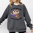 Cool Owl If You Need Me Owl Be Reading Book Students Comfort Colors Sweatshirt Pepper Cool Owl If You Need Me Owl Be Reading Book Students Comfort Colors Sweatshirt Pepper