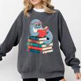 Cute Reading Seal On Books Book Lover Comfort Colors Sweatshirt Pepper Cute Reading Seal On Books Book Lover Comfort Colors Sweatshirt Pepper