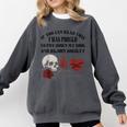 Dark Romance Bookish Merch Put My Book Down Spicy Book Women Comfort Colors Sweatshirt Pepper