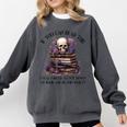 Dark Romance Merch I Put Down My Book Lover Spicy Skeleton Comfort Colors Sweatshirt Pepper Dark Romance Merch I Put Down My Book Lover Spicy Skeleton Comfort Colors Sweatshirt Pepper
