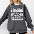 A Day Without Reading Is Like Book Lover And Reading Premium Comfort Colors Sweatshirt Pepper A Day Without Reading Is Like Book Lover And Reading Premium Comfort Colors Sweatshirt Pepper