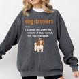Dog-Trovert Shih Tzu Humor Definition Introvert Comfort Colors Sweatshirt Pepper Dog-Trovert Shih Tzu Humor Definition Introvert Comfort Colors Sweatshirt Pepper