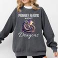 Dragon Fantasy Book Lover And Apparel Probably Reading About Dragons Comfort Colors Sweatshirt Pepper Dragon Fantasy Book Lover And Apparel Probably Reading About Dragons Comfort Colors Sweatshirt Pepper