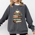Drink Coffee Read Books Be Happy Caffeine Espresso Comfort Colors Sweatshirt Pepper Drink Coffee Read Books Be Happy Caffeine Espresso Comfort Colors Sweatshirt Pepper