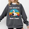 Ducks Books Lover Easily Distracted By Ducks & Books Comfort Colors Sweatshirt Pepper