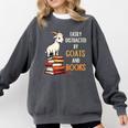 Easily Distracted By Goats And Books Goats And Book Reading Comfort Colors Sweatshirt Pepper Easily Distracted By Goats And Books Goats And Book Reading Comfort Colors Sweatshirt Pepper