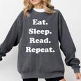 Eat Sleep Read Repeat Book Enthusiast Comfort Colors Sweatshirt Pepper Eat Sleep Read Repeat Book Enthusiast Comfort Colors Sweatshirt Pepper
