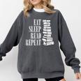 Eat Sleep Read Repeat Reading Book Librarian Men Women Kids Comfort Colors Sweatshirt Pepper Eat Sleep Read Repeat Reading Book Librarian Men Women Kids Comfort Colors Sweatshirt Pepper