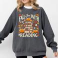 Fall In Love With Reading Book Autumn Pumpkins And Teachers Comfort Colors Sweatshirt Pepper Fall In Love With Reading Book Autumn Pumpkins And Teachers Comfort Colors Sweatshirt Pepper