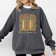 Flourish Dream Thrive Resist 84 67 Book Reading Nature Lover Comfort Colors Sweatshirt Pepper