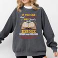 I Was Forced To Put My Book Down And Rejoin Society Book Comfort Colors Sweatshirt Pepper