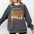 The Girl With The Books Became The Woman Writing Them Comfort Colors Sweatshirt Pepper The Girl With The Books Became The Woman Writing Them Comfort Colors Sweatshirt Pepper