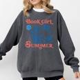 Girl Reading Book Summer Beach Vacation For Book Lover Comfort Colors Sweatshirt Pepper
