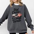 Hot Cocoa And a Page Turner Book Lovers Hot Chocolate Comfort Colors Sweatshirt Pepper Hot Cocoa And a Page Turner Book Lovers Hot Chocolate Comfort Colors Sweatshirt Pepper