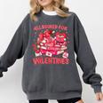 HUGvyn All Booked For Valentines Teacher Book Reading Heart Comfort Colors Sweatshirt Pepper HUGvyn All Booked For Valentines Teacher Book Reading Heart Comfort Colors Sweatshirt Pepper