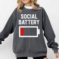 Introvert Low Social Battery Level Anti Social People Comfort Colors Sweatshirt Pepper Introvert Low Social Battery Level Anti Social People Comfort Colors Sweatshirt Pepper