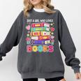 Just A Girl Who Loves Books Reading Library Comfort Colors Sweatshirt Pepper