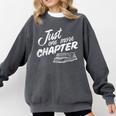 Just One More Chapter Read Reading Librarian Book Men Women Comfort Colors Sweatshirt Pepper Just One More Chapter Read Reading Librarian Book Men Women Comfort Colors Sweatshirt Pepper