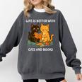 Life Is Better With Cats And Books Cute Cat Lover Comfort Colors Sweatshirt Pepper