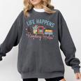 Life Happens Reading Helps Loves To Read Books Cats Comfort Colors Sweatshirt Pepper Life Happens Reading Helps Loves To Read Books Cats Comfort Colors Sweatshirt Pepper