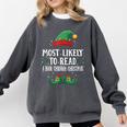Most Likely To Read A Book Matching Christmas Elf Comfort Colors Sweatshirt Pepper