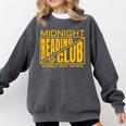 Midnight Reading Club Night Owl Book Readers Comfort Colors Sweatshirt Pepper Midnight Reading Club Night Owl Book Readers Comfort Colors Sweatshirt Pepper