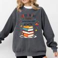 Nerdy Moms Raise Interesting Kids Books Science Comfort Colors Sweatshirt Pepper