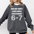 How Many Nights A Week Reading 6-7 67 Teacher Student Books Comfort Colors Sweatshirt Pepper