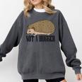 Not A Hugger Hedgehog Introvert Sarcasm Antisocial Comfort Colors Sweatshirt Pepper