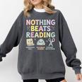 Nothing Beats Reading Book Librarian Across America Kids Comfort Colors Sweatshirt Pepper