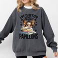 Papillon Dog Breed Life Is Better With Books And Papillons Comfort Colors Sweatshirt Pepper Papillon Dog Breed Life Is Better With Books And Papillons Comfort Colors Sweatshirt Pepper