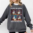 Penguin Love Reading And Penguins Child Book Lover Comfort Colors Sweatshirt Pepper Penguin Love Reading And Penguins Child Book Lover Comfort Colors Sweatshirt Pepper