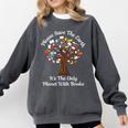 Please Save The Earth It's The Only Planet With Books Comfort Colors Sweatshirt Pepper Please Save The Earth It's The Only Planet With Books Comfort Colors Sweatshirt Pepper