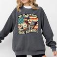 Only You Can Prevent Book Burnings Books Comfort Colors Sweatshirt Pepper