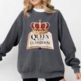 Queen Of The Classroom Appreciation Royal Crown Book Comfort Colors Sweatshirt Pepper Queen Of The Classroom Appreciation Royal Crown Book Comfort Colors Sweatshirt Pepper