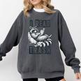 Racoon Reading Spicy Smutty Book Booktok I Read Trashy Books Comfort Colors Sweatshirt Pepper Racoon Reading Spicy Smutty Book Booktok I Read Trashy Books Comfort Colors Sweatshirt Pepper