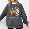 There Is No Such Thing As Too Many Books Reading Comfort Colors Sweatshirt Pepper