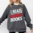 I Read Banned Books Defiant And Bold Comfort Colors Sweatshirt Pepper