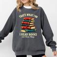 I Read Books Bookworm Halloween Comfort Colors Sweatshirt Pepper I Read Books Bookworm Halloween Comfort Colors Sweatshirt Pepper