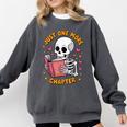 Read Books Lover Bookworm Cute Reading Just One More Chapter Comfort Colors Sweatshirt Pepper