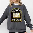 A Well Read Woman Is A Dangerous Creature For Book Lovers Comfort Colors Sweatshirt Pepper A Well Read Woman Is A Dangerous Creature For Book Lovers Comfort Colors Sweatshirt Pepper