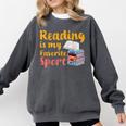 Reading Is My Favorite Sport Book Lovers Comfort Colors Sweatshirt Pepper