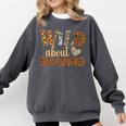 Reading Lover Wild About Reading Reading Books And Bookworm Comfort Colors Sweatshirt Pepper