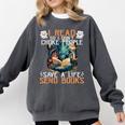 Reading Readers I Read Send Books Dragon Bookworm Tee Comfort Colors Sweatshirt Pepper
