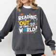 Reading Is Out Of This World Space Book Lover Kids Comfort Colors Sweatshirt Pepper