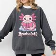 Readsalotl Axolotl Reading Cute Book Lover Bookworm Comfort Colors Sweatshirt Pepper