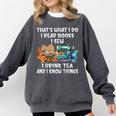 Sewing Reading Books Drinking Tea Sew Sewist Comfort Colors Sweatshirt Pepper